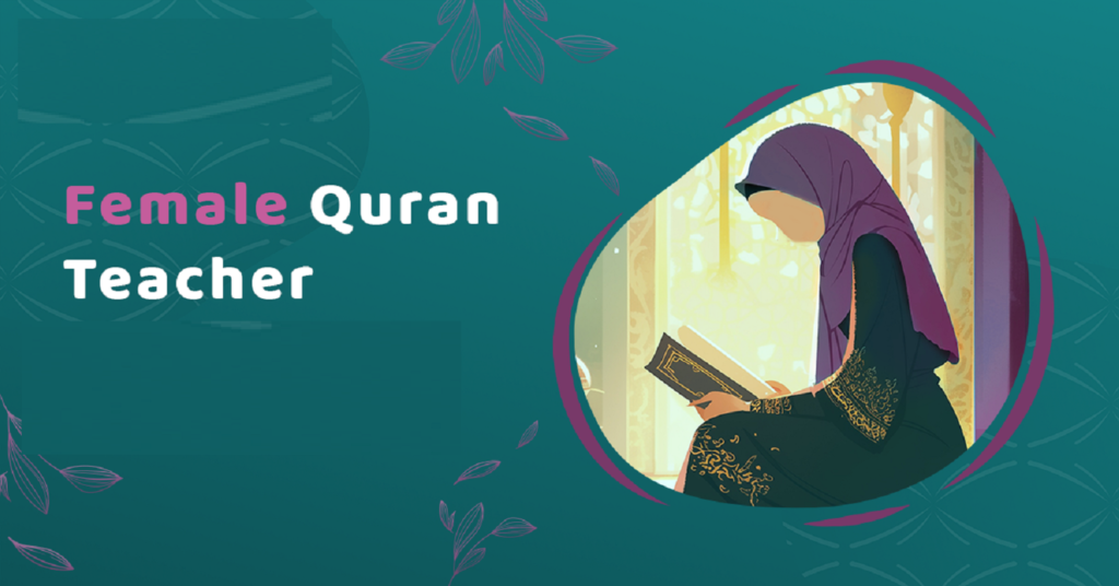 Certified Female Quran Tutors